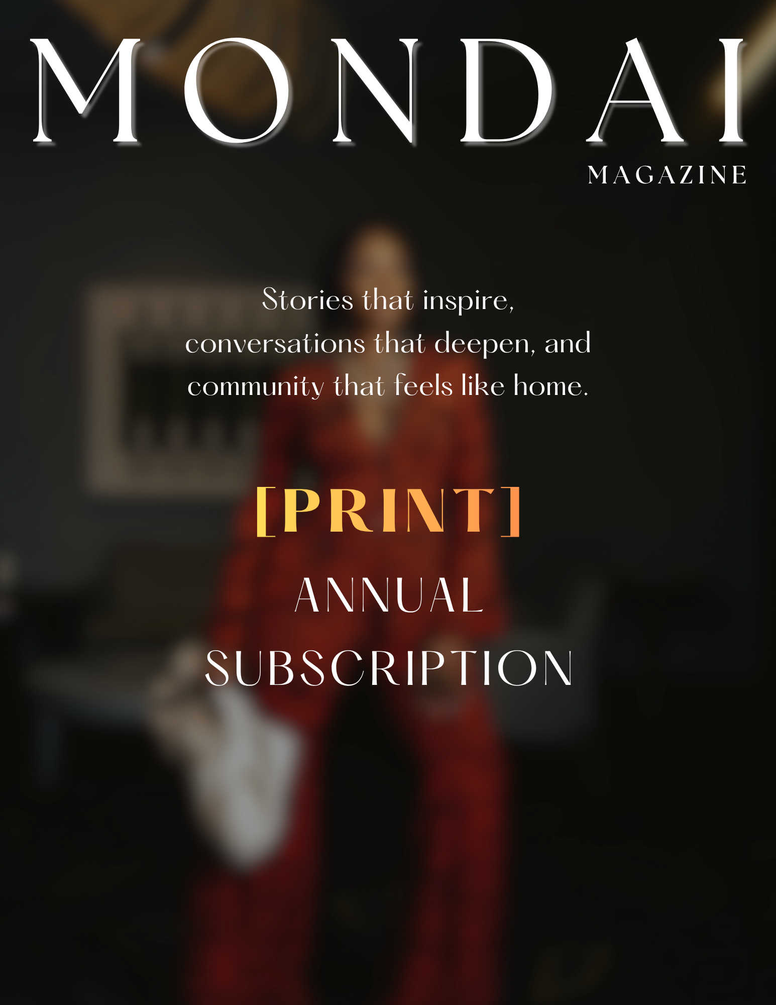 MonDai Magazine [Print Edition] Annual Subscription - 6 Issues